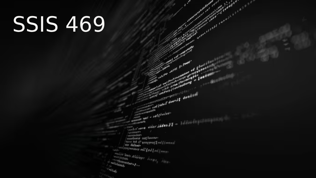 SSIS 469
